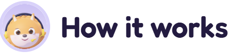 How it works