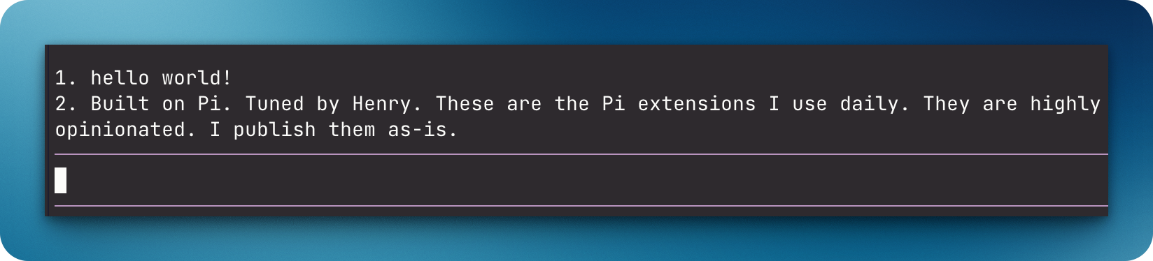 Pi showing two persistent notes above the editor