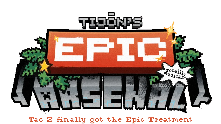 Tijōn's Epic Arsenal [TACZ + EF]