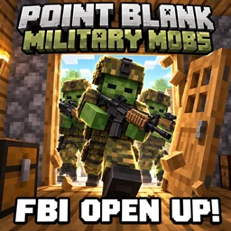 Point Blank Military Mobs