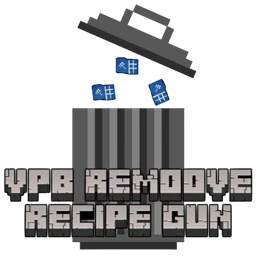 [VPB] Remoove recipe gun