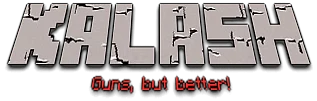 Kalash! (A Gun Mod)