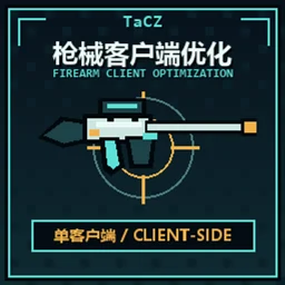TaCZFirearmClientOptimization