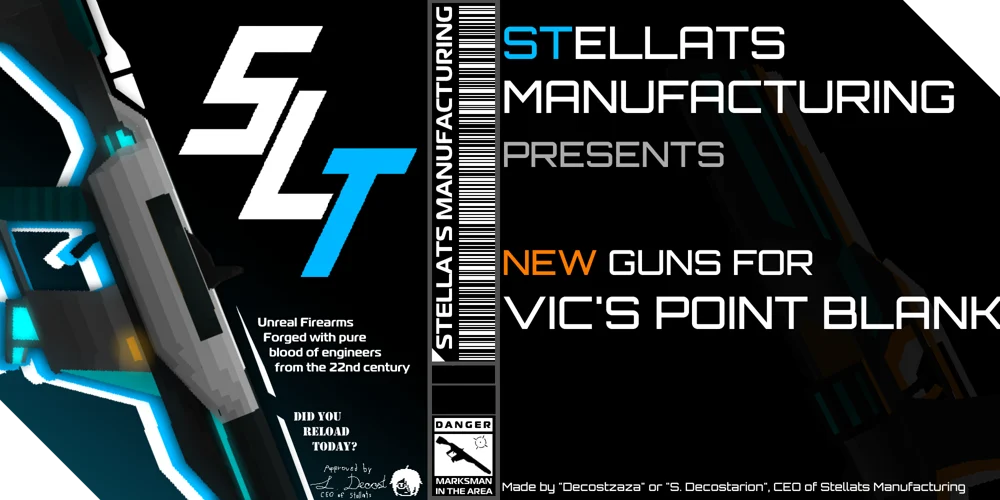 Vic's Point Blank: Stellats Weaponries
