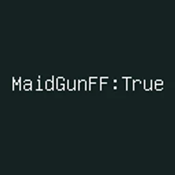 MaidGunFF:True