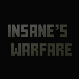 InSaRe's Warfare [guns] UPDATE SOON