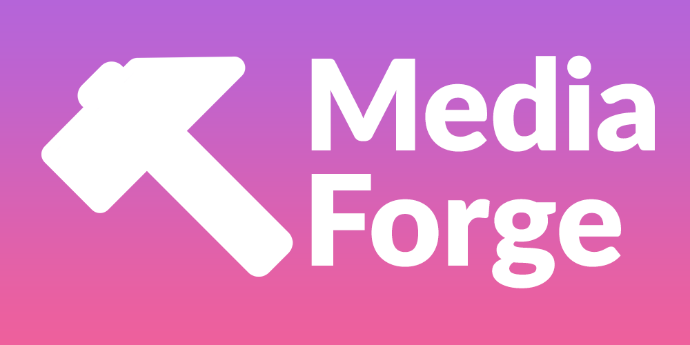 MediaForge