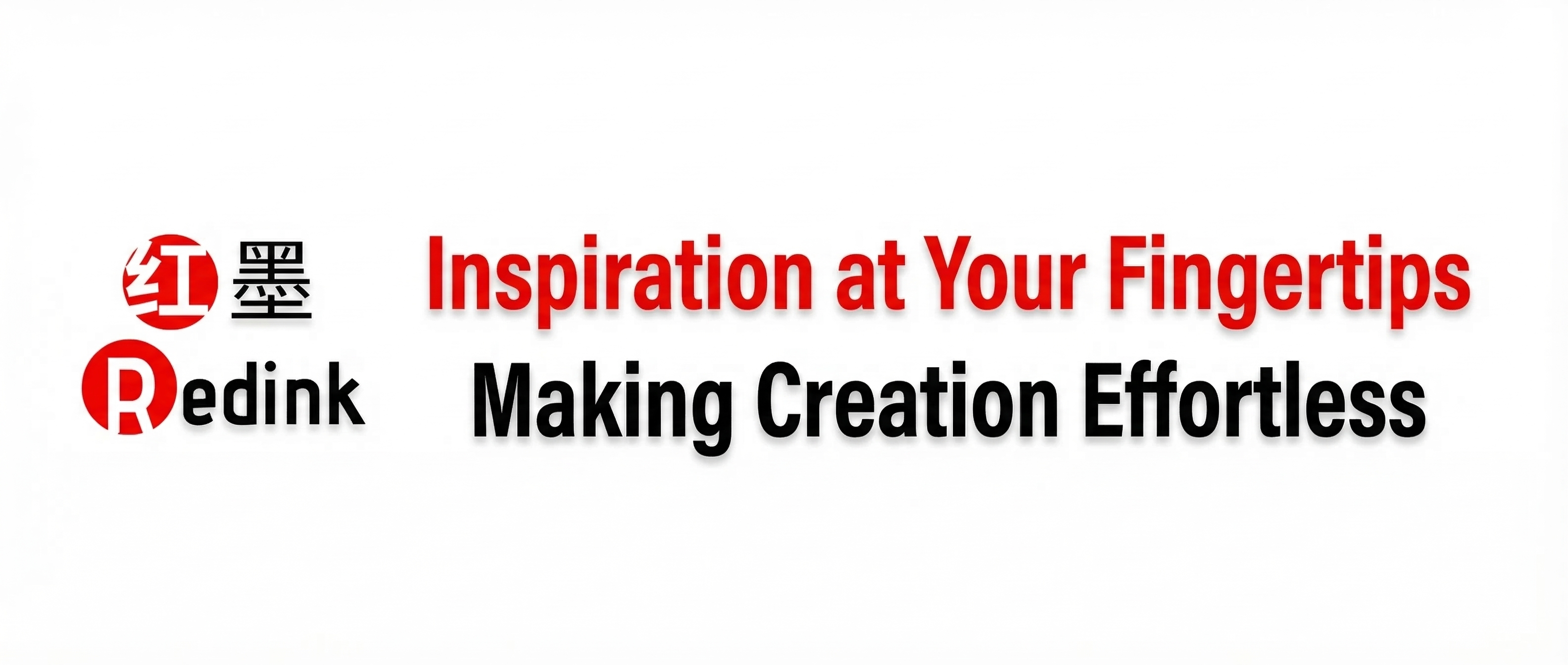 RedInk - Inspiration at Your Fingertips, Making Creation Effortless