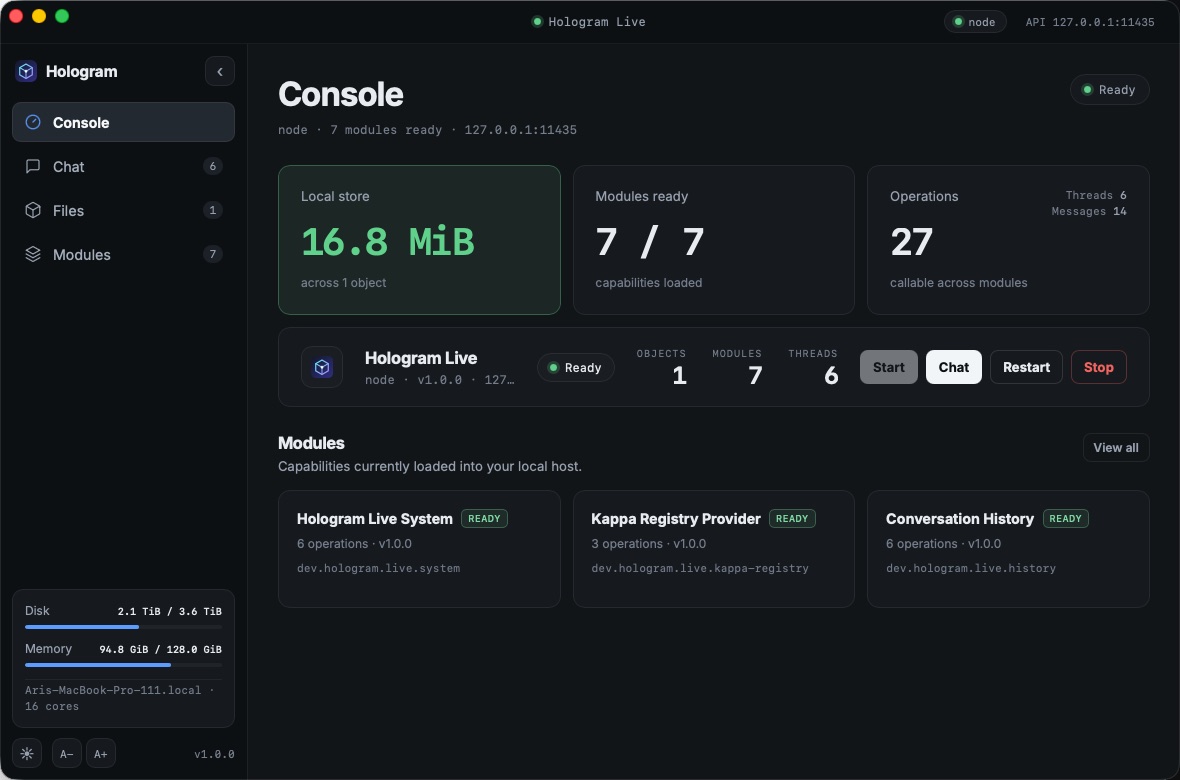 Hologram Desktop console showing local store size, module readiness, and system meters