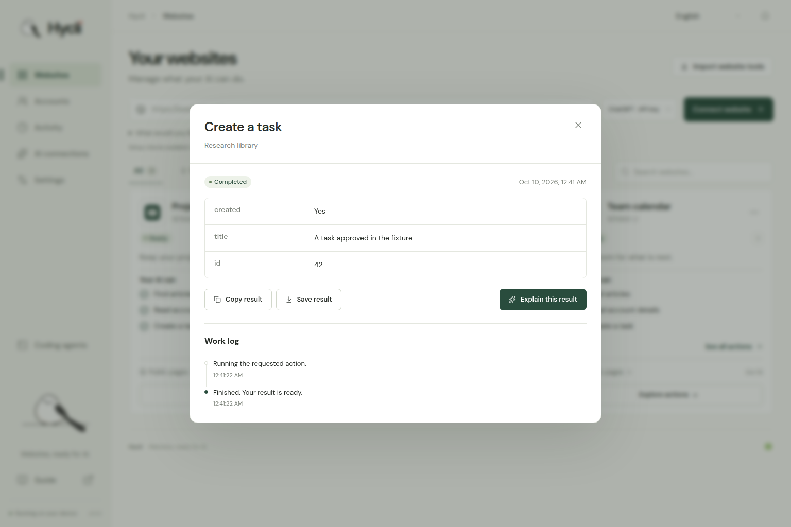 A completed action in the real Hycli dashboard using a synthetic local service.