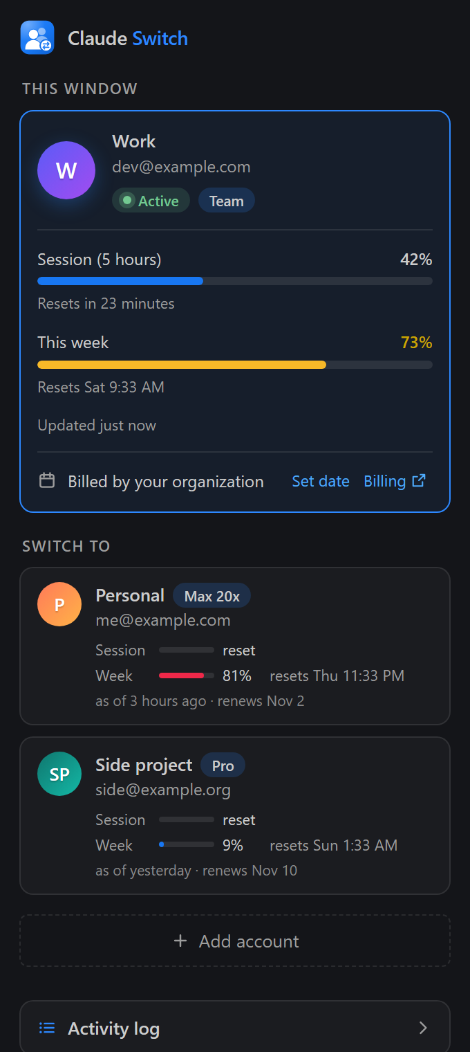 The Claude Switch tab: this window's account with its session and weekly usage meters, and two other accounts to switch to