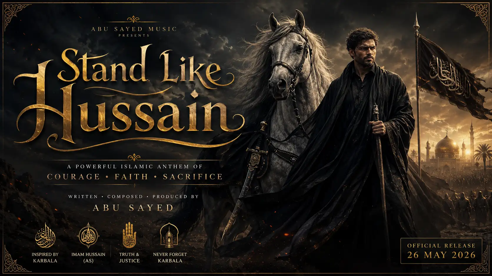 Stand Like Hussain (Official EP.) official feature image by Abu Sayed