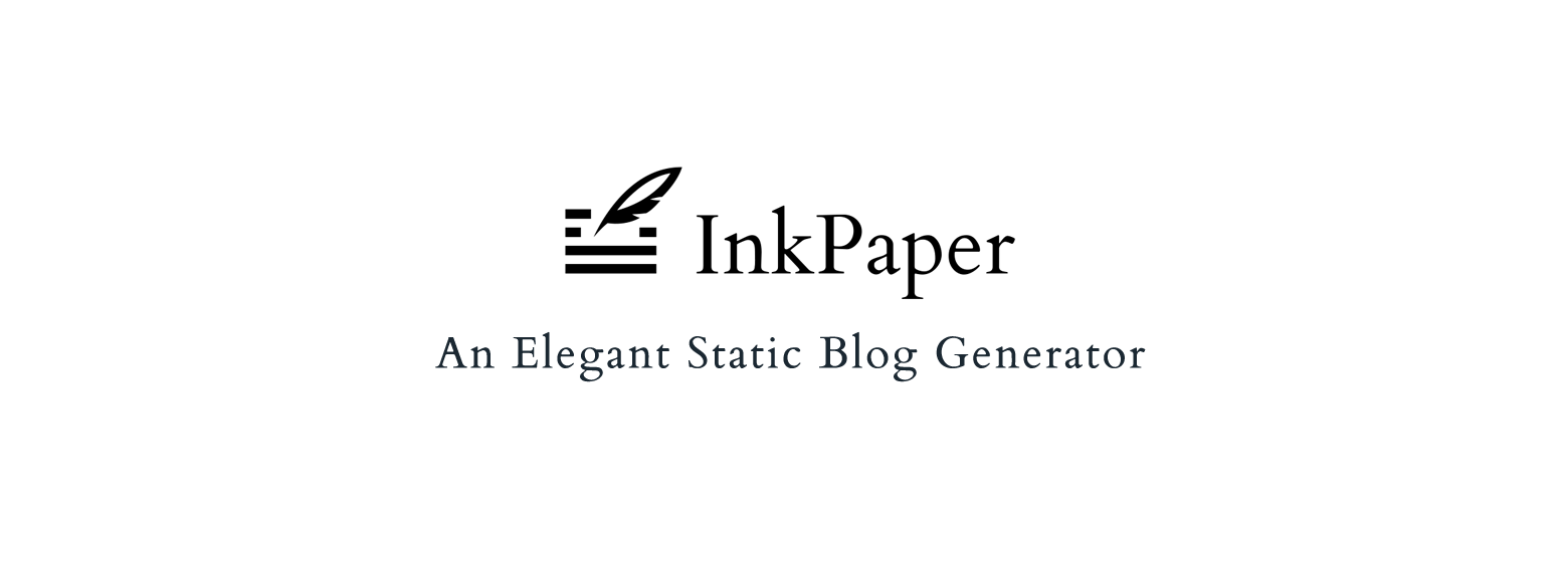 InkPaper - An Elegant Static Blog Generator