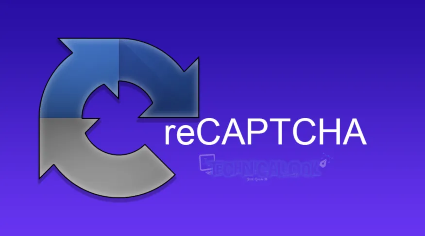 What is Recaptcha and How to disable it?