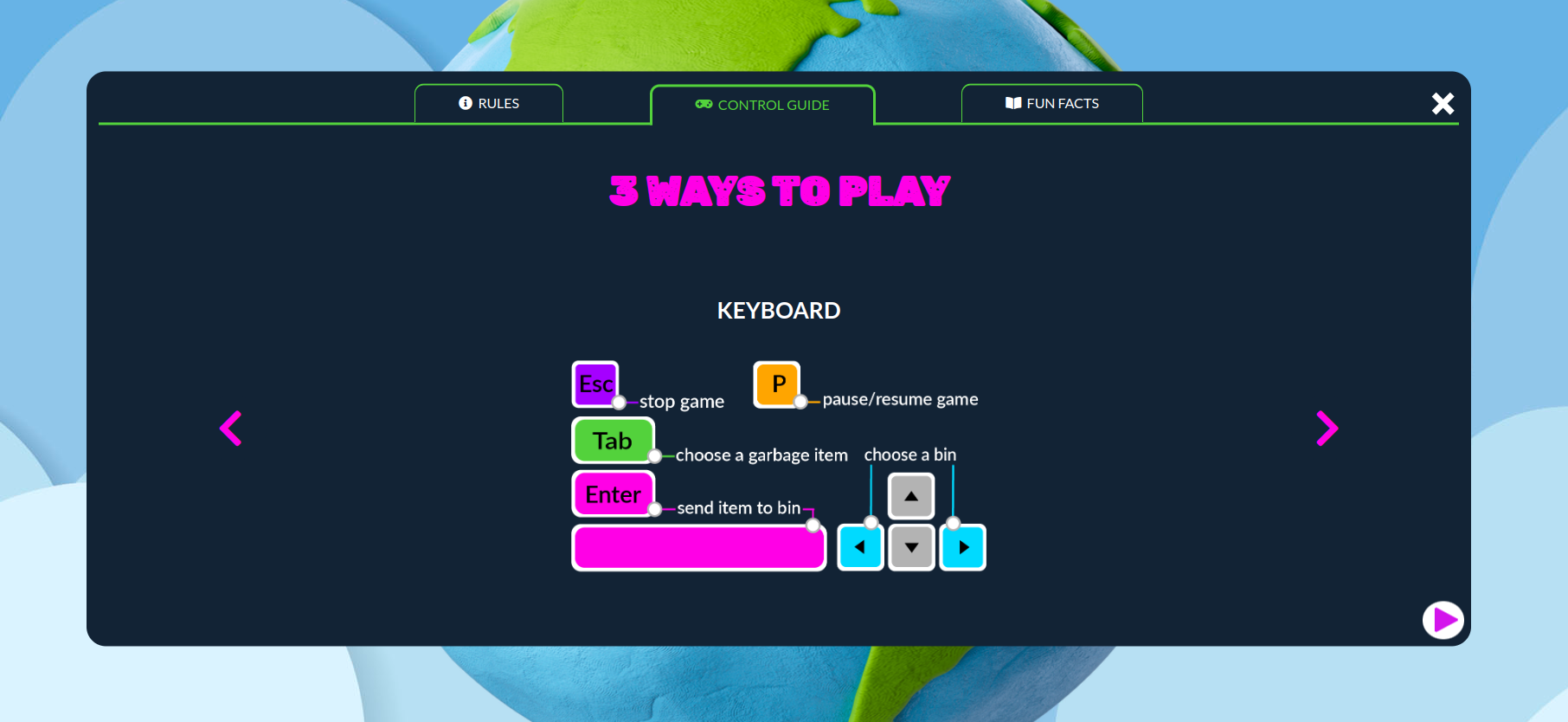 3 ways to play. Keyboard