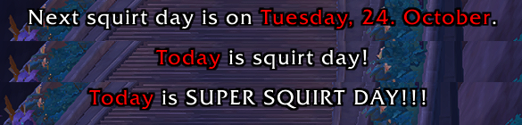 Screenshots of the different messages of the Squirt Day Helper.