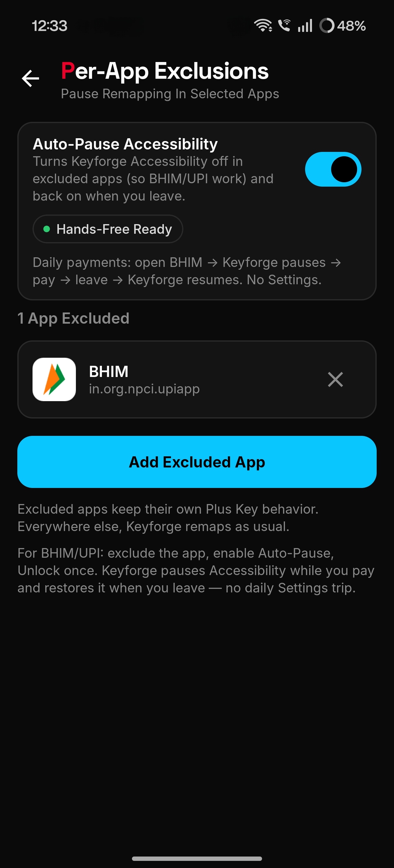 Per-App Exclusions with Auto-Pause and BHIM