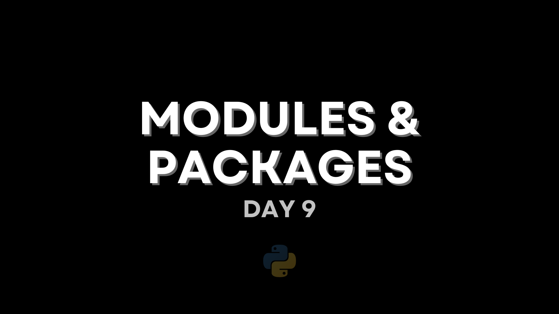 Modules and Packages