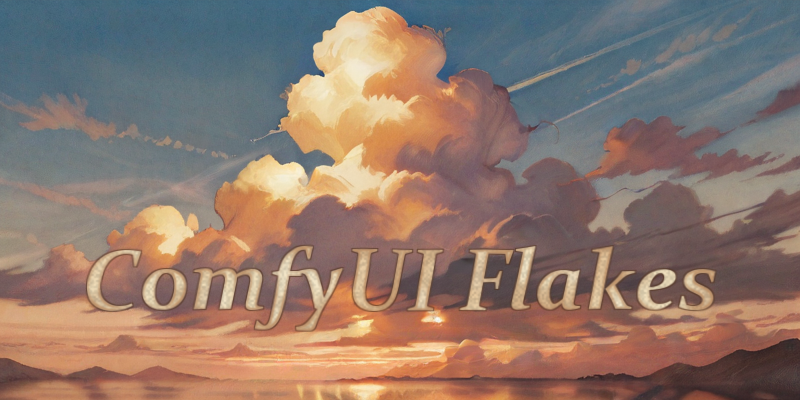 ComfyUI Flakes