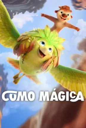 Assistir Como Mágica (2026) online