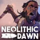 Neolithic Dawn Meta Quest promo code