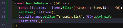 handle delete function creating a new list items variable filtering out the clicked item, setting state and saving to local storage