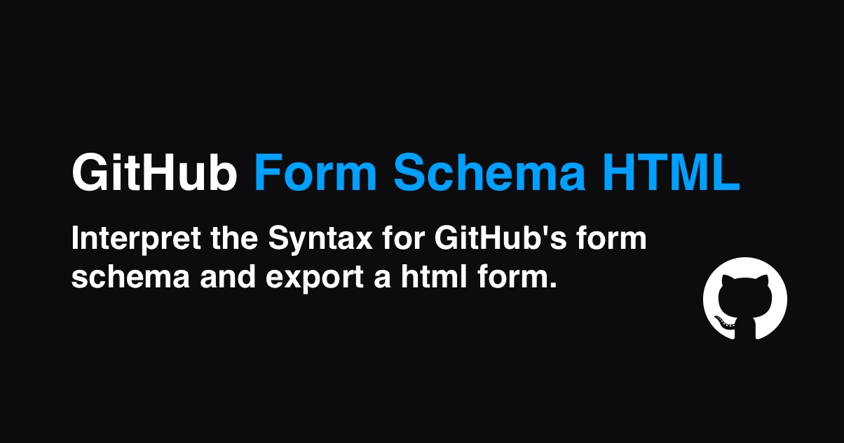 GitHub Form Schema HTML