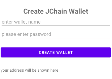 create a wallet and your address will be shown