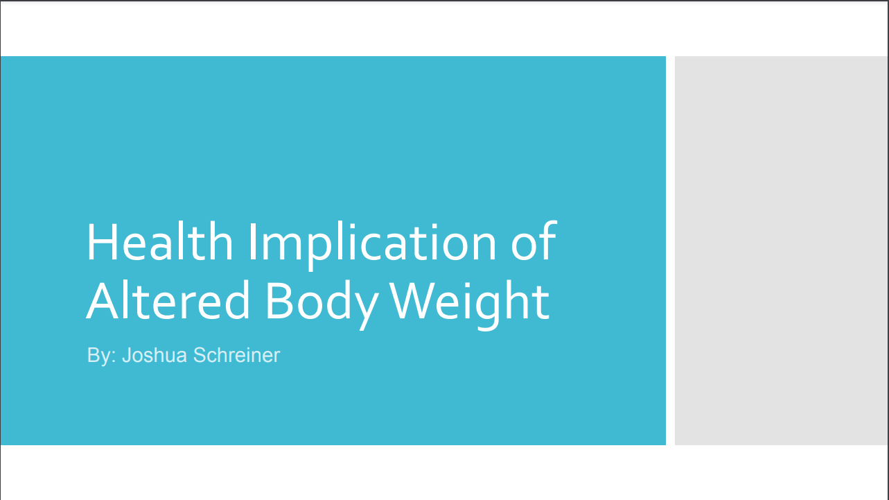 Health implications of altered body weight 