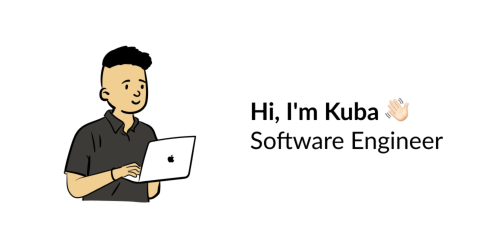 banner that says Hi, I'm Kuba - Software Engineer