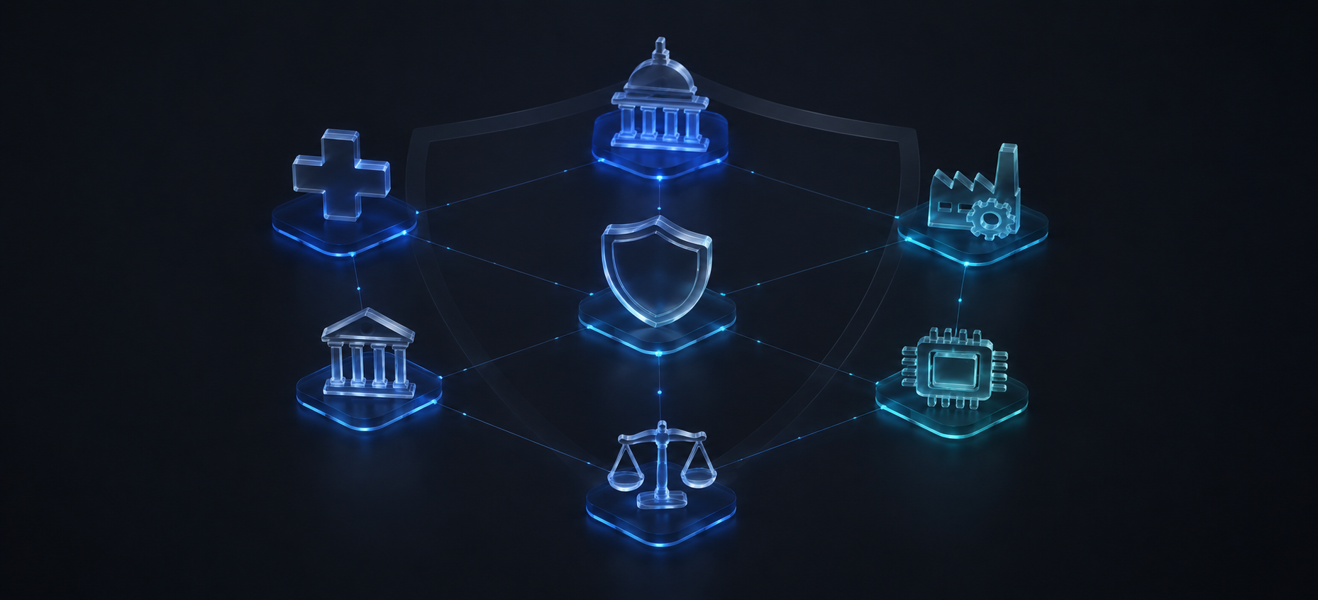 Glass icons for healthcare, banking, government, justice, industry and silicon, each lit in royal blue and teal and connected beneath a single protective shield — one governance layer across every regulated sector