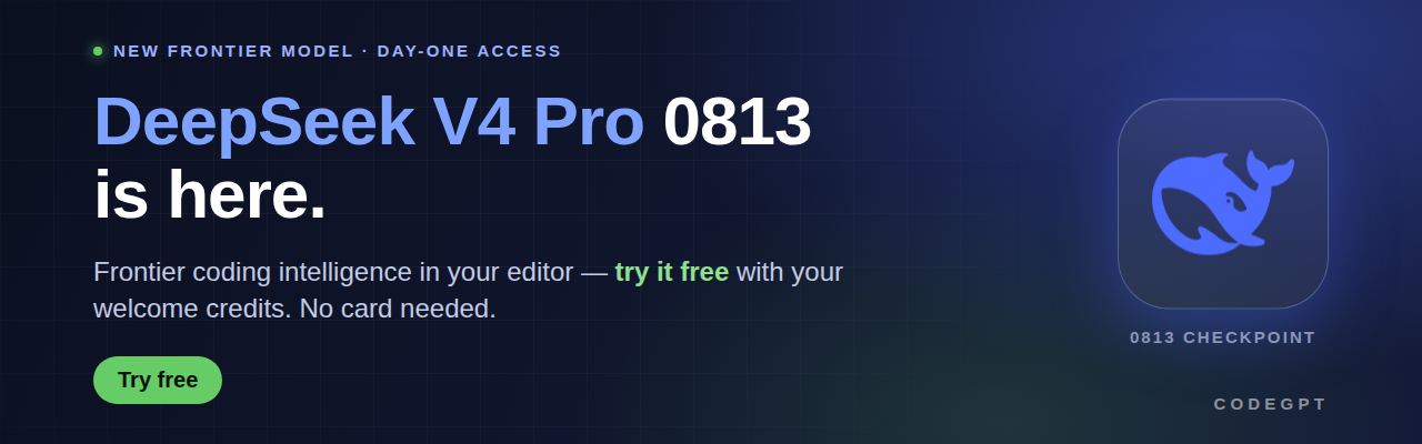 DeepSeek V4 Pro 0813 — try it free with your welcome credits