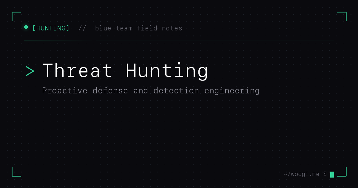 Threat Hunting & Detection Engineering