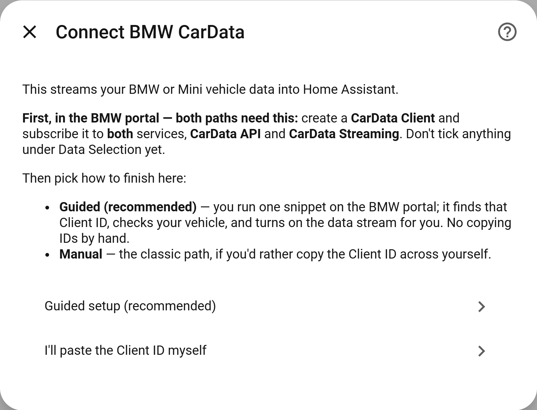 First screen: reminder to create a CarData Client subscribed to both services, then a choice between Guided setup (recommended) and 'I'll paste the Client ID myself'