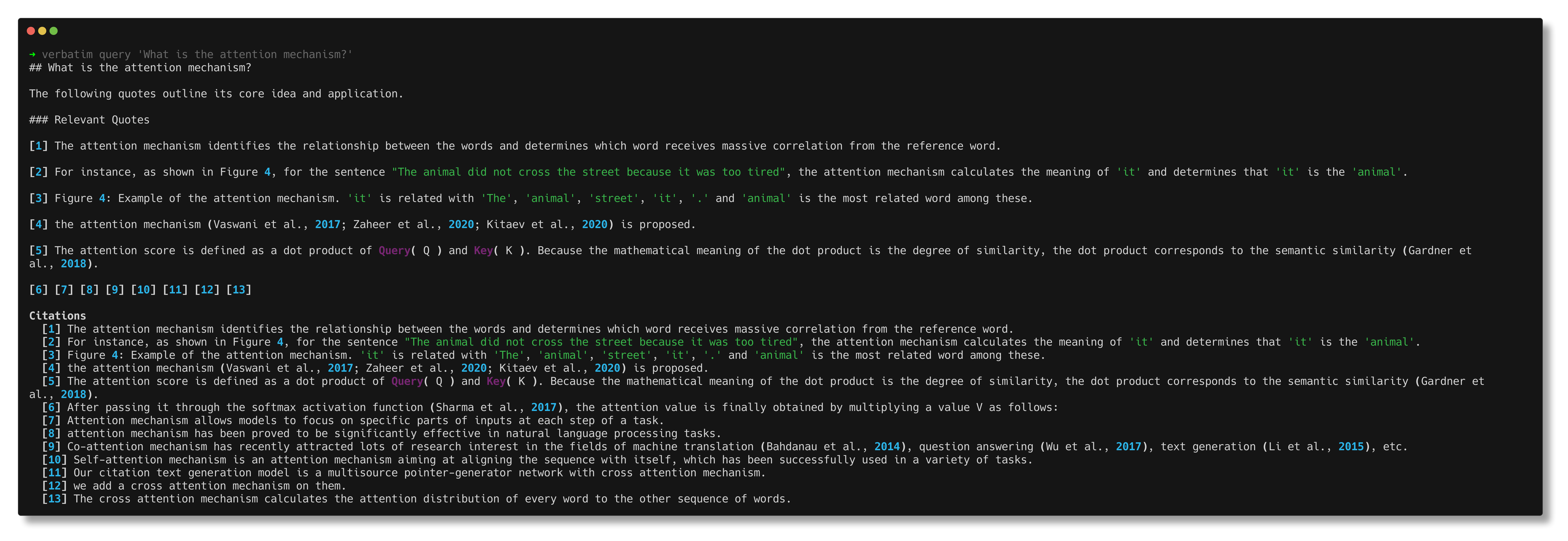 `verbatim query` returns a structured answer with numbered citations grounded in real ACL papers. verbatim query in the CLI returning a cited, structured answer
