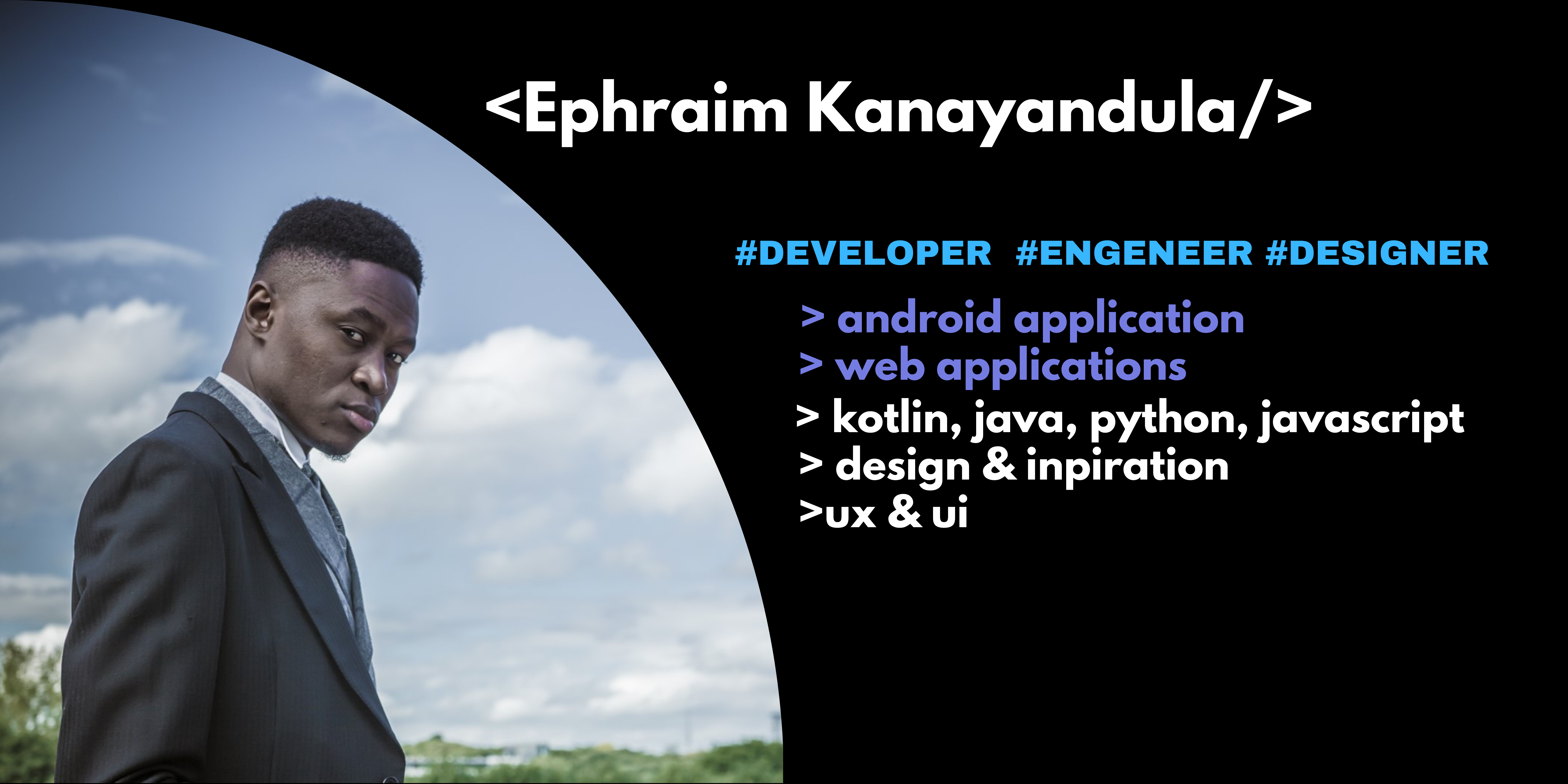 Ephraim Kanyandula — Android Engineer