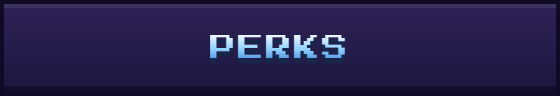 Perks