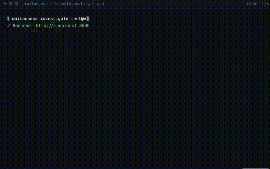 터미널에서 `mailaccess investigate`를 실행하고 로컬 백엔드 `http://localhost:8000` 연결 상태를 확인하는 장면입니다.