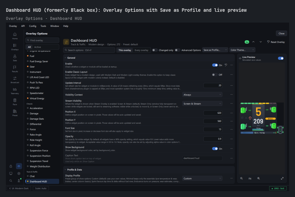 Dashboard HUD: Overlay Options with Save as Profile and live preview