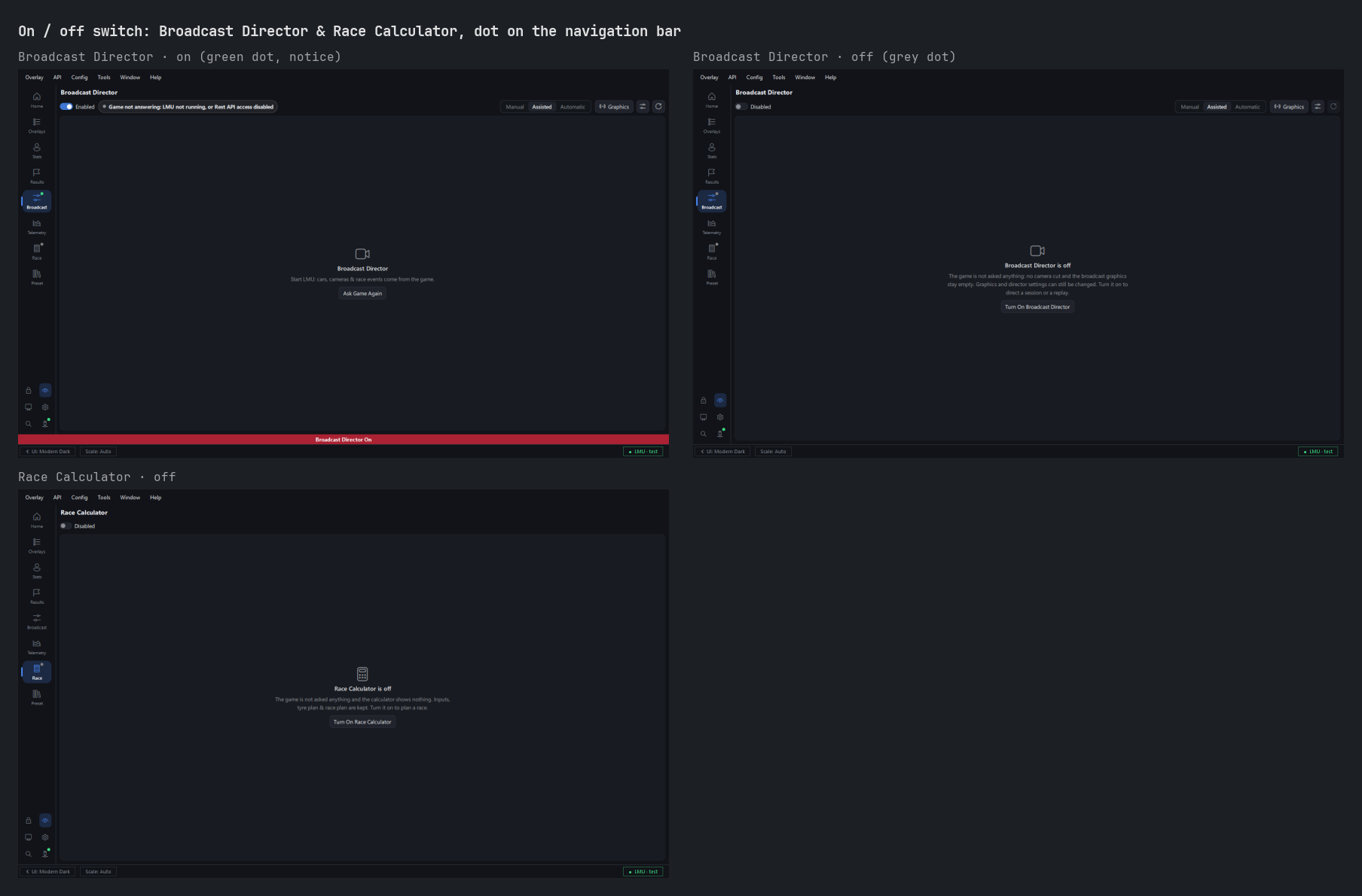 On / off switch: Broadcast Director & Race Calculator