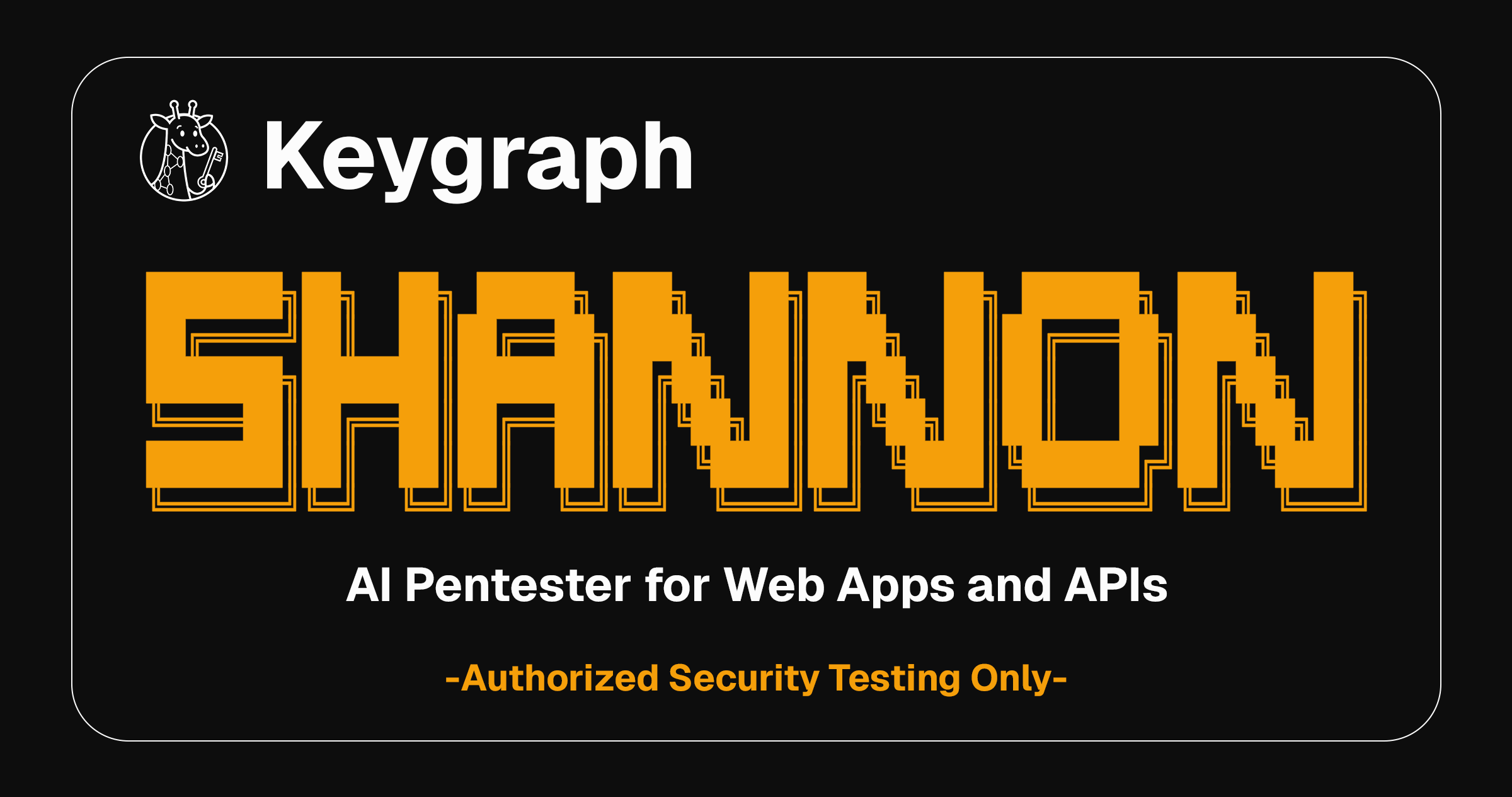 Shannon - AI Pentester for Web Applications and APIs