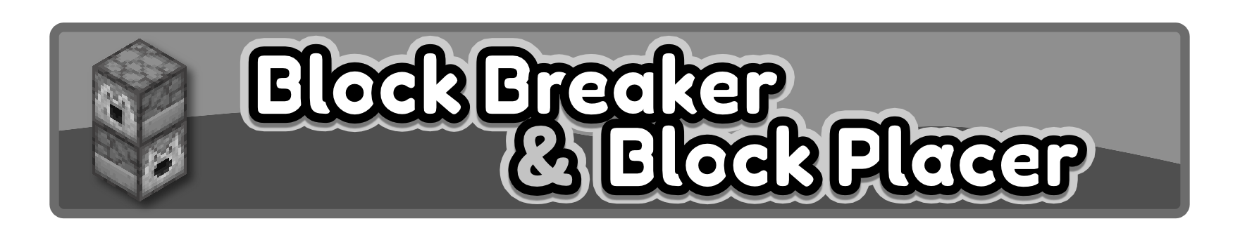 Block Breaker & Placer Banner