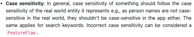 • Case sensitivity In general, case sensitivity of something should follow the case.png