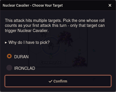 Dialog prompting the player to choose which target's roll counts as their first attack this turn