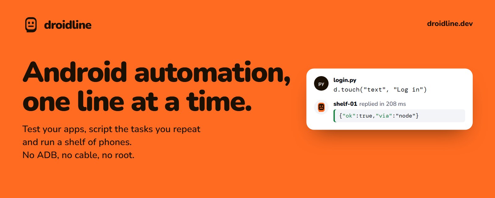 Droidline: Android automation, one line at a time.