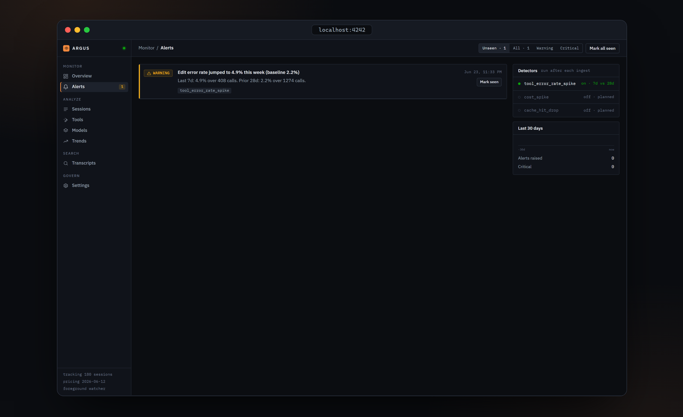Alerts: one unseen warning about a tool's error rate, the detectors panel, and the last-30-days strip