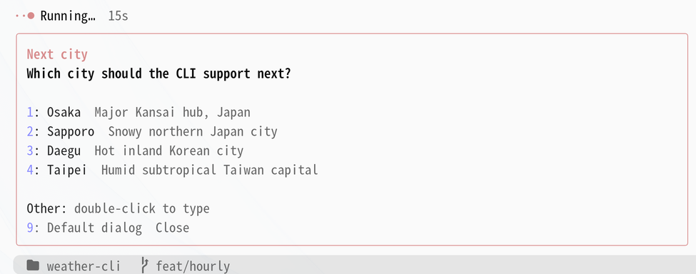 A question card above the prompt: numbered options, Other, and the default dialog