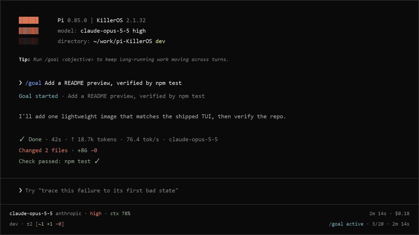 KillerOS terminal UI with the startup masthead, an active goal, a settled task receipt, and the goal footer