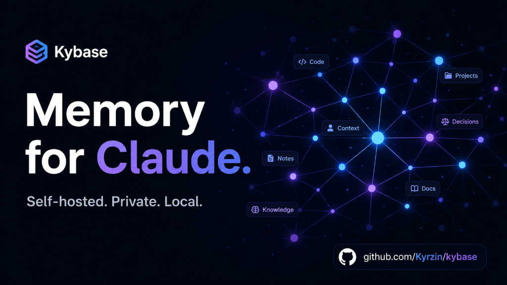 Kybase — self-hosted memory for Claude