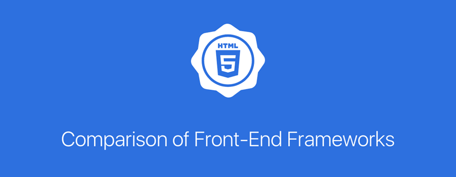 Comparison of Front-End Frameworks